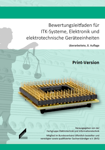 Bewertungsleitfaden für ITK-Systeme, Elektronik und elektrotechnische Geräteeinheiten (Print-Version)